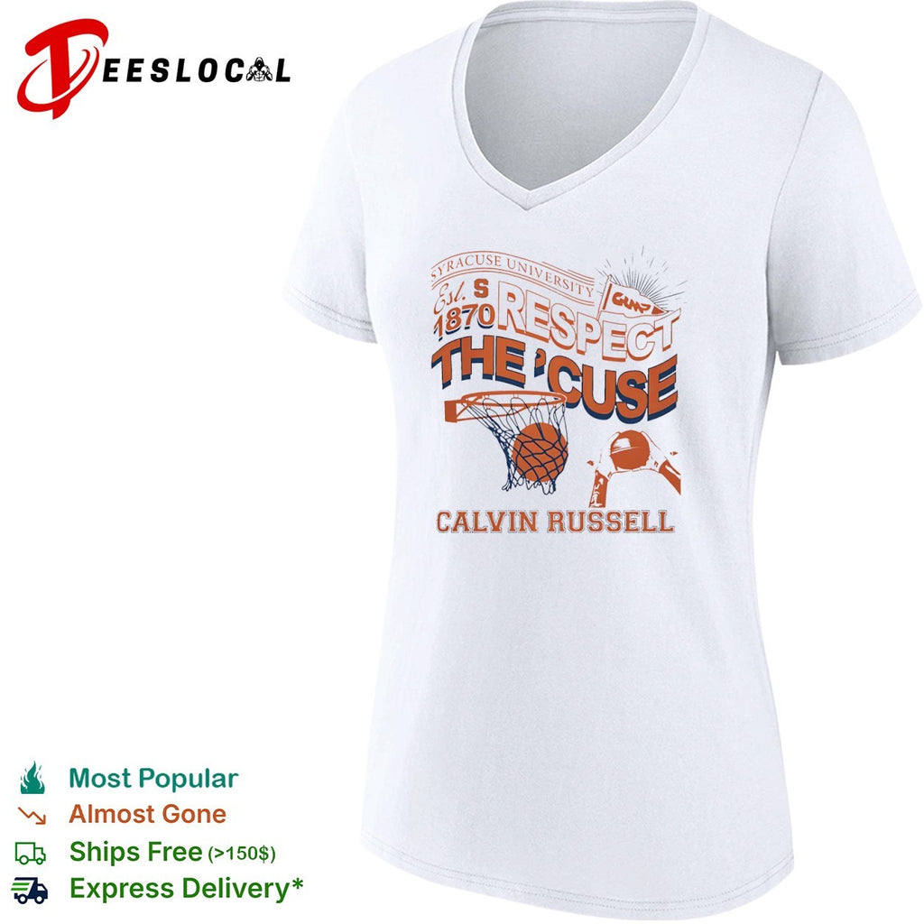Calvin Russell Syracuse University Respect the ‘Cuse shirt