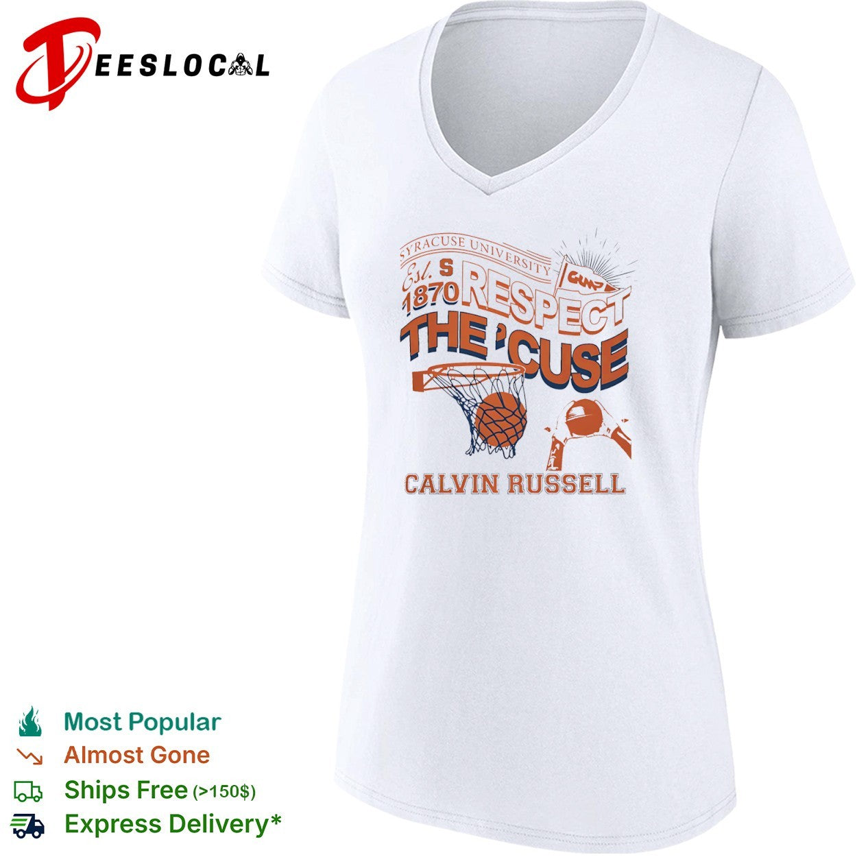 Calvin Russell Syracuse University Respect the ‘Cuse shirt