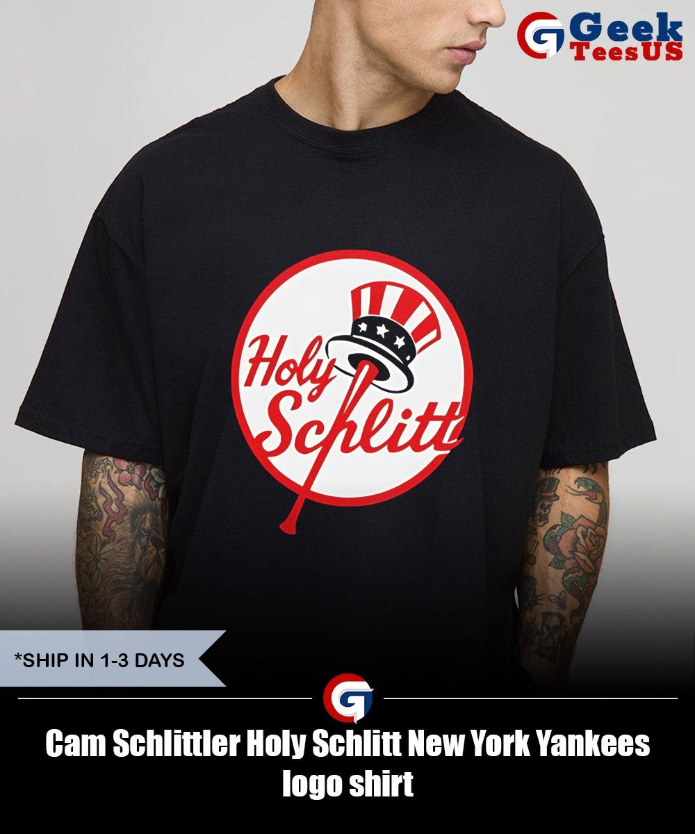 Cam Schlittler Holy Schlitt New York Yankees logo shirt