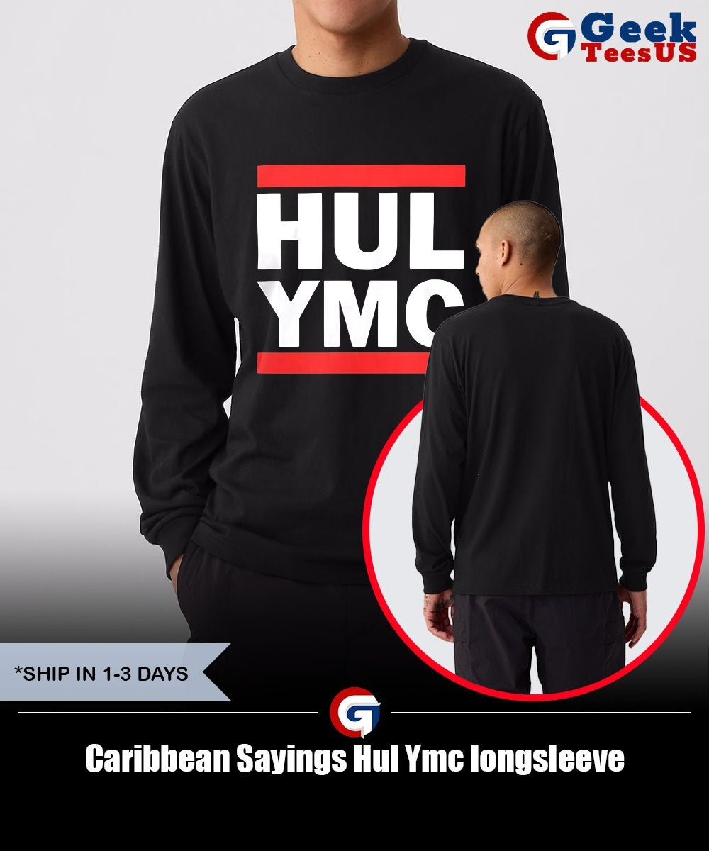 Caribbean Sayings Hul Ymc shirt