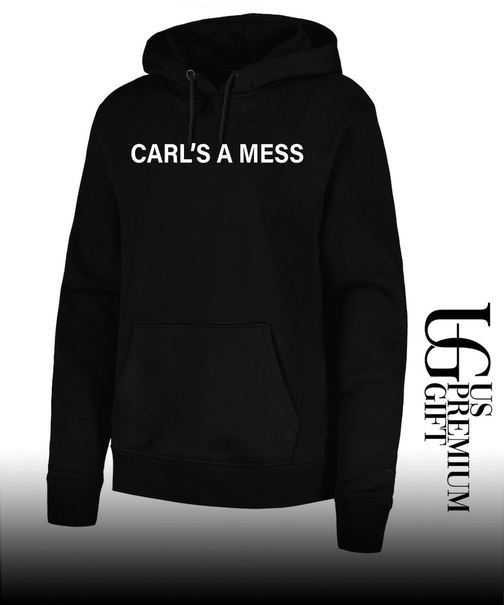 Carl’s a mess shirt