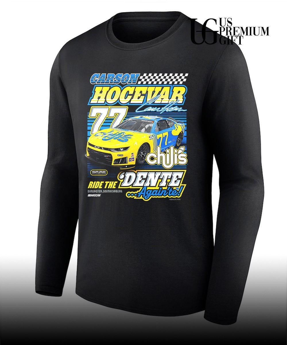 Carson Hocevar Chili’s Ride the Dente Againte shirt