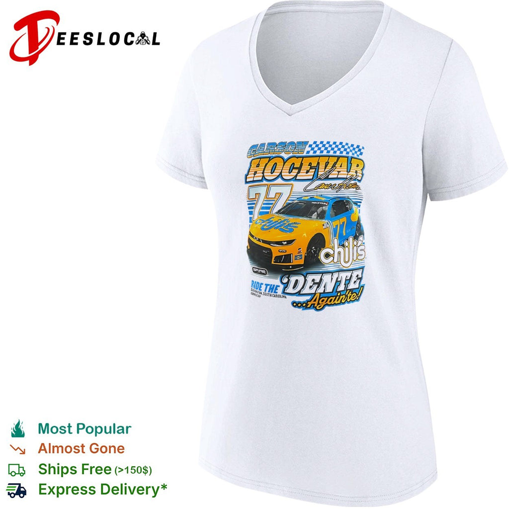 Carson Hocevar Spire Motorsports Chili’s Ride the Dente Again’te Signature shirt