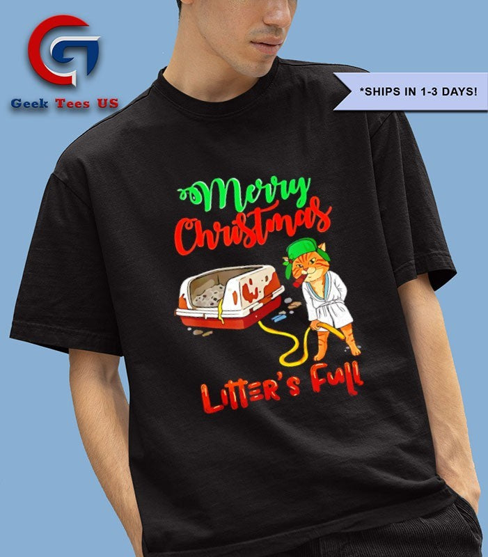 Cat litter’s full Merry Christmas shirt