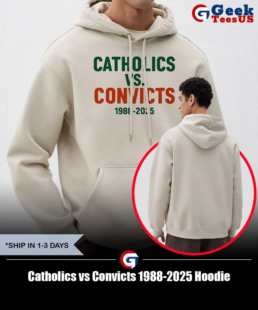 Catholics vs Convicts 1988-2025 shirt