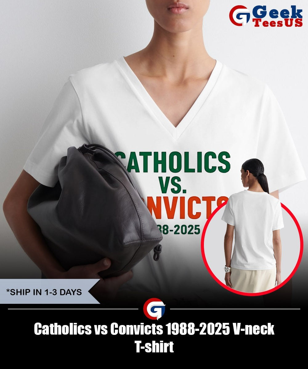 Catholics vs Convicts 1988-2025 shirt