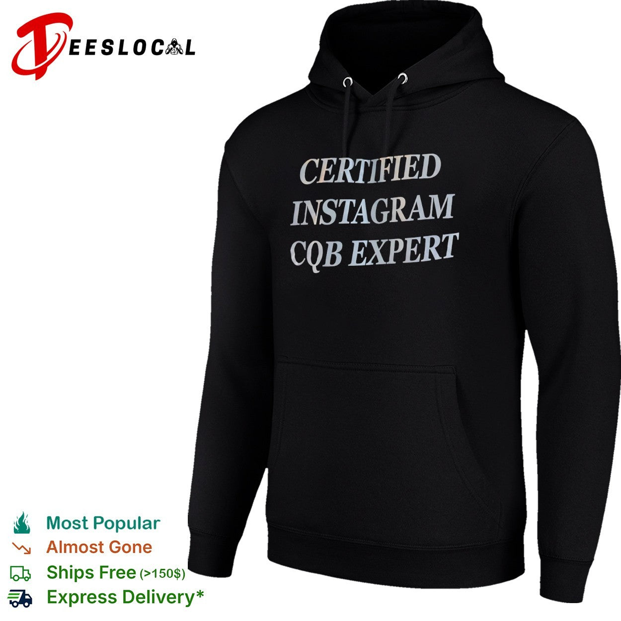 Certified Instagram CQB Expert Tactical shirt