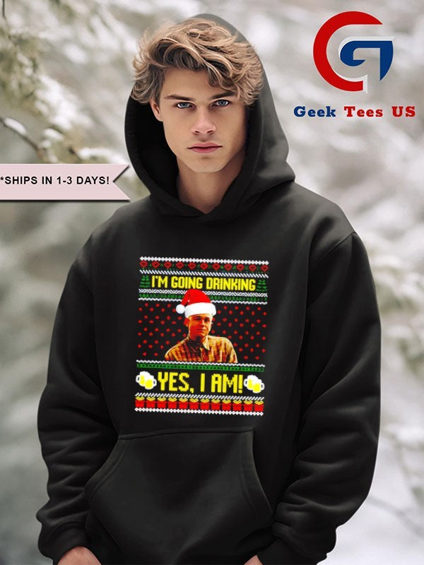 Charlie Hunnam Ed Gein I’m going drinking yes I am ugly Christmas shirt