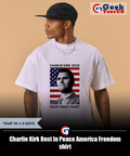 Charlie Kirk Rest In Peace America Freedom shirt