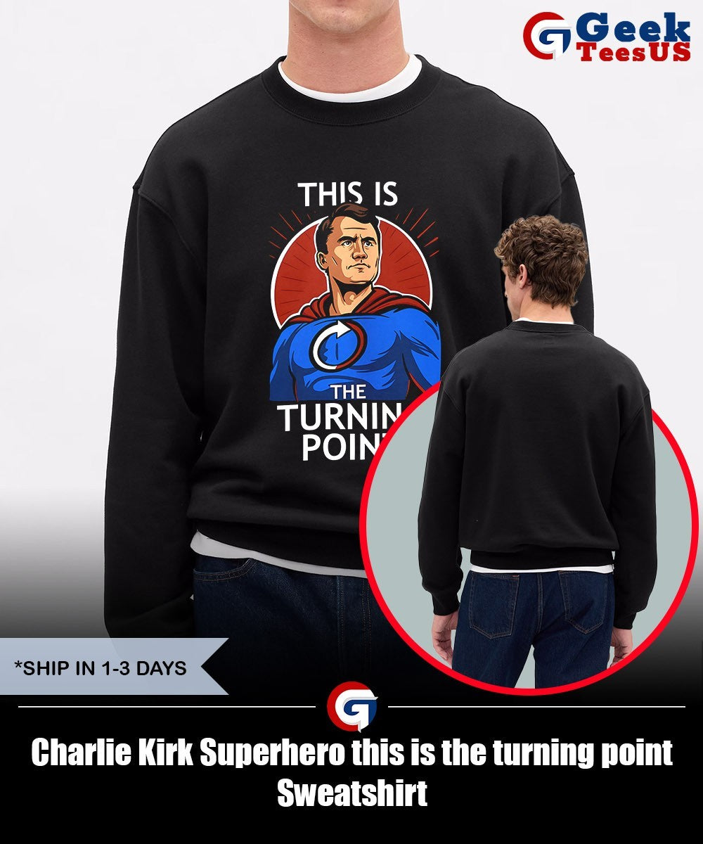 Charlie Kirk Superhero this is the turning point shirt