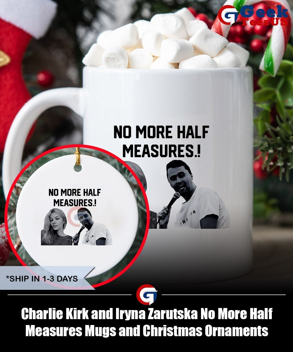 Charlie Kirk and Iryna Zarutska No More Half Measures shirt
