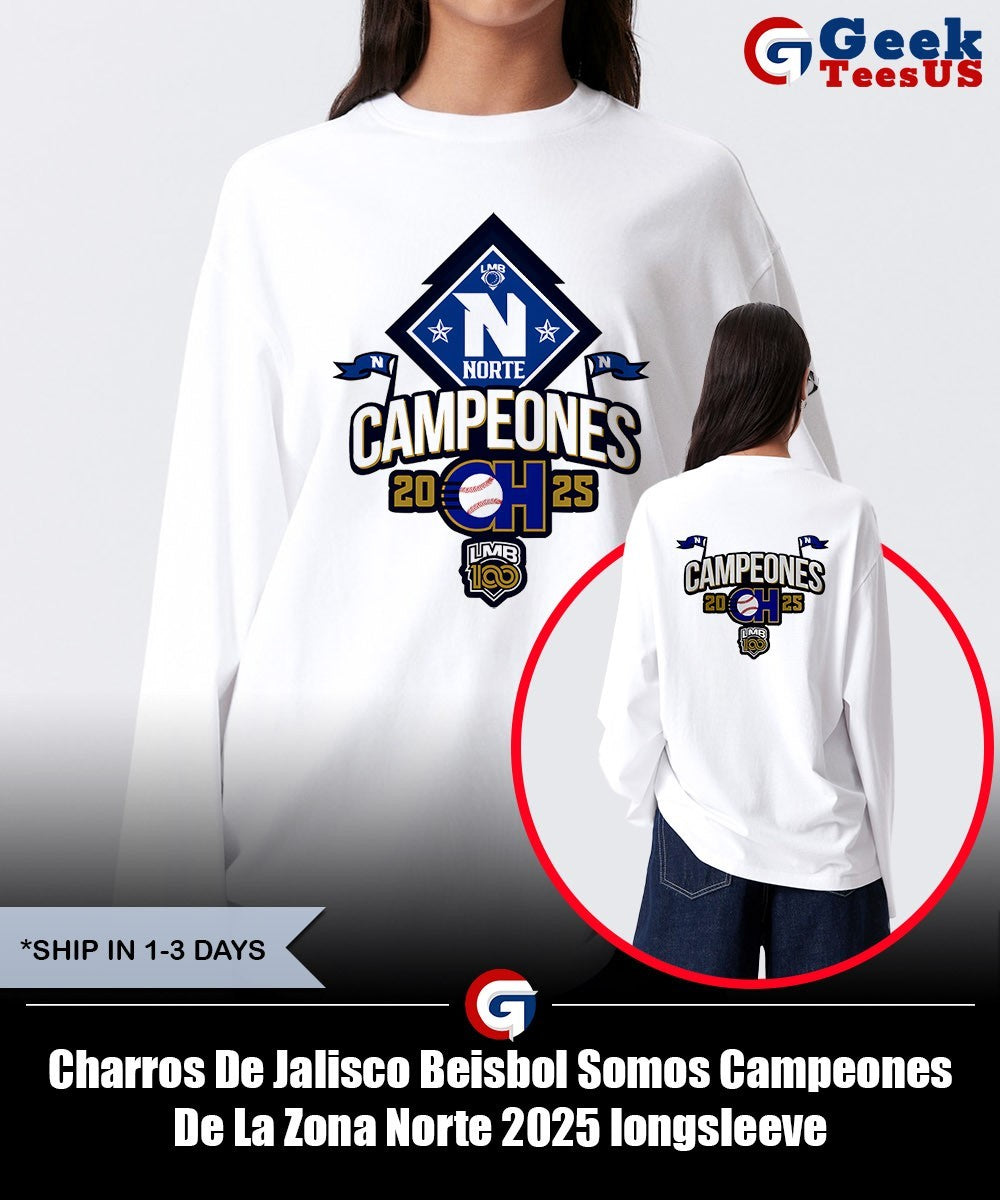 Charros De Jalisco Beisbol Somos Campeones De La Zona Norte 2025 shirt