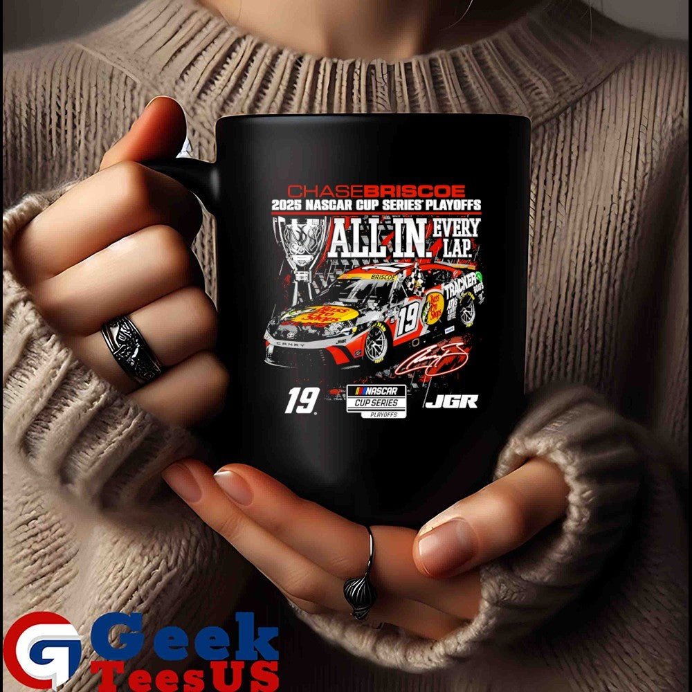 Chase Briscoe 2025 NASCAR Cup Series Playoffs All In Every Lap signature shirt