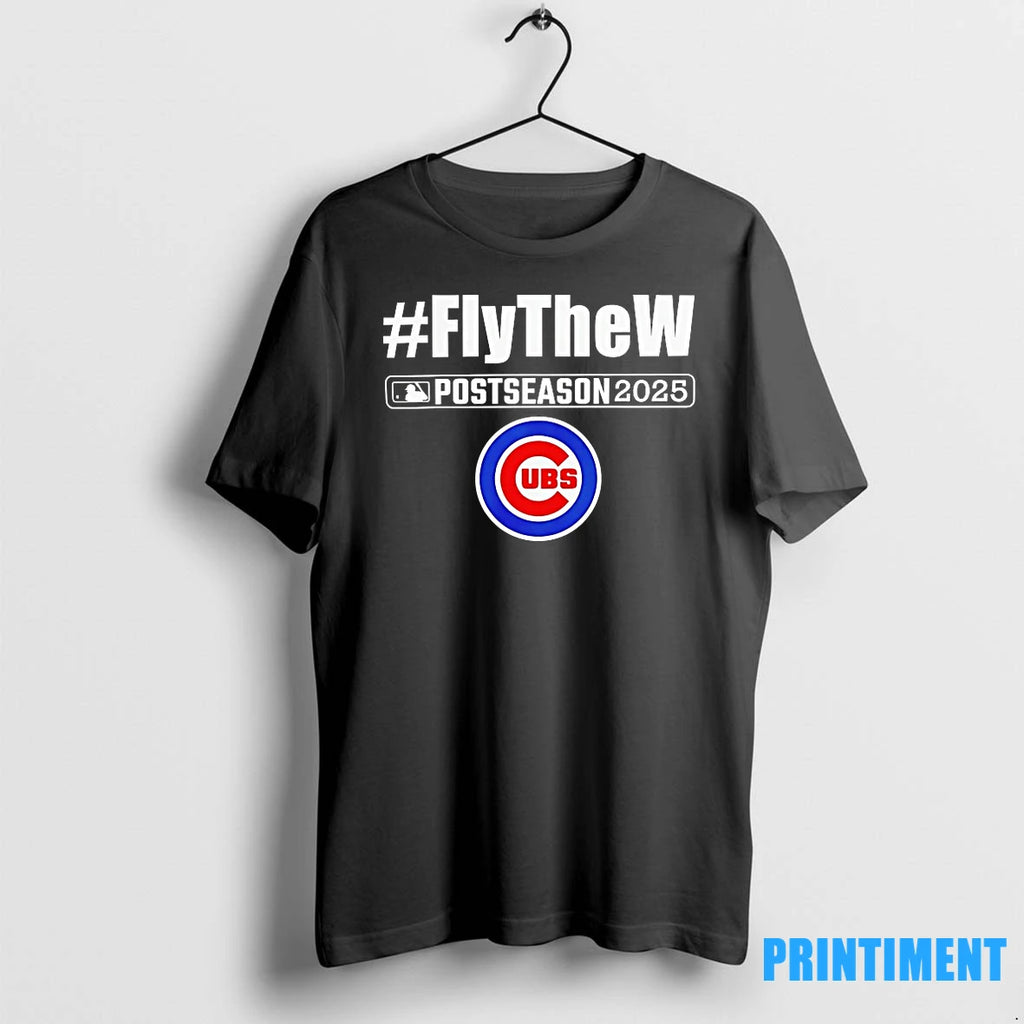 Chicago Cubs Postseason 2025 Fly The W Tshirts Sweater