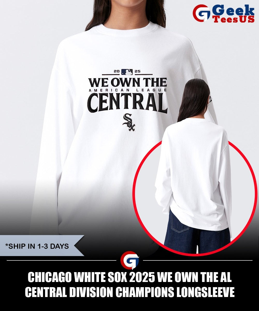Chicago White Sox 2025 We Own The AL Central Division Champions shirt