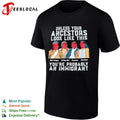 Chief Joseph Sitting Bull Geronimo Red Cloud Unless your ancestors look like this shirt