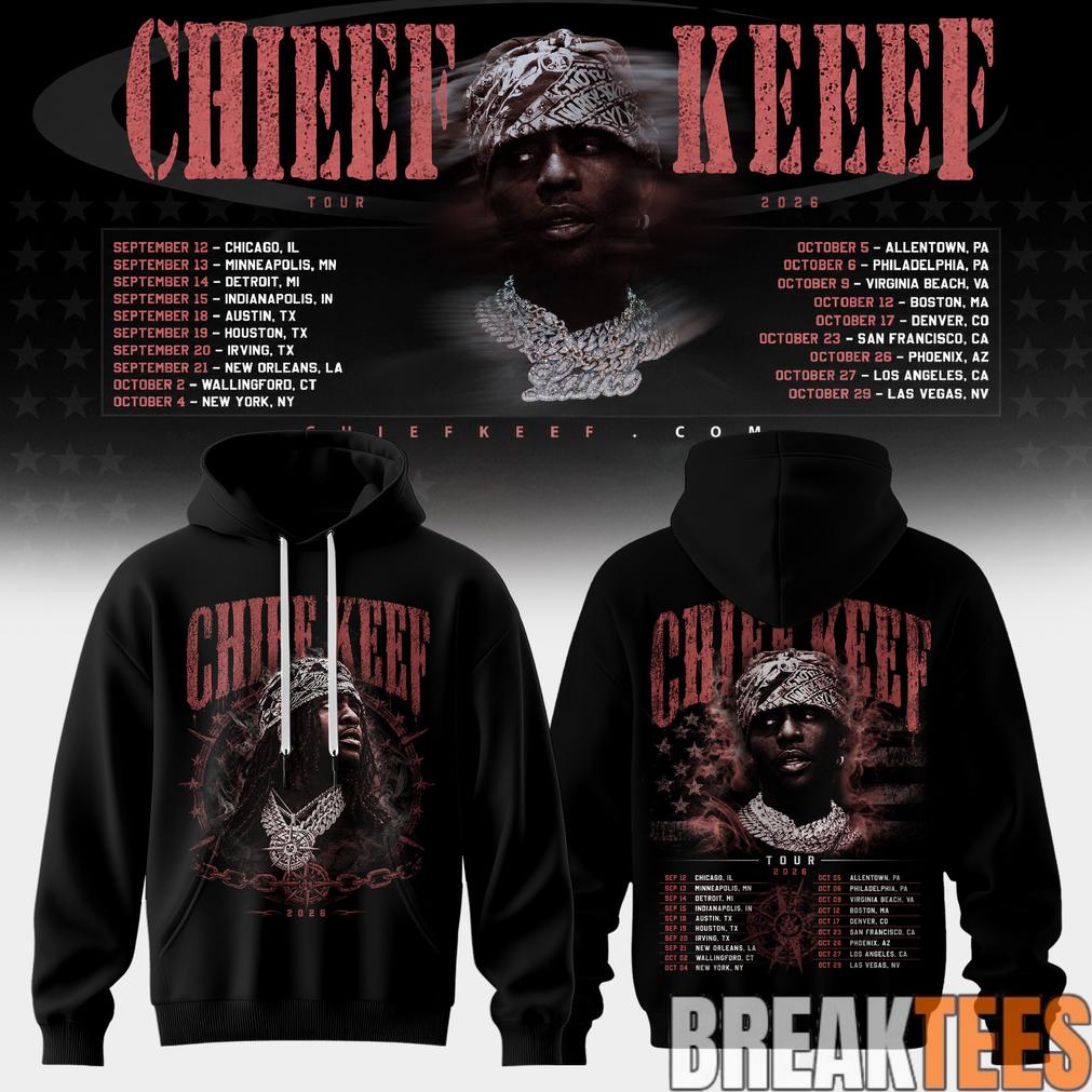 Chief Keef Live 26′ Tour Special Hoodie