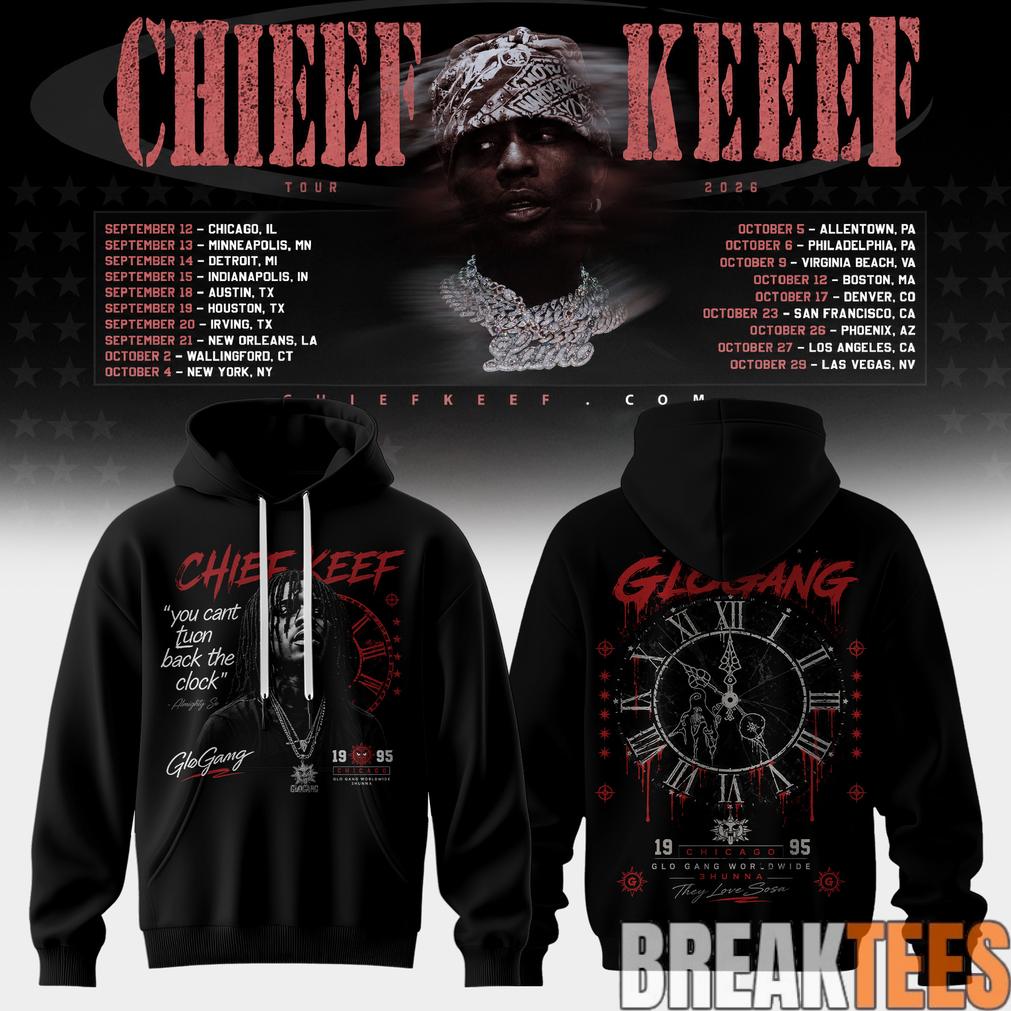 Chief Keef Live 26′ Tour Special Hoodie