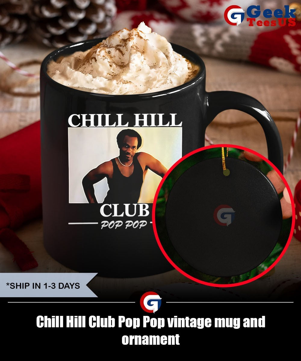 Chill Hill Club Pop Pop vintage shirt