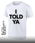 Chloe Cherry wearing I Told Ya shirt