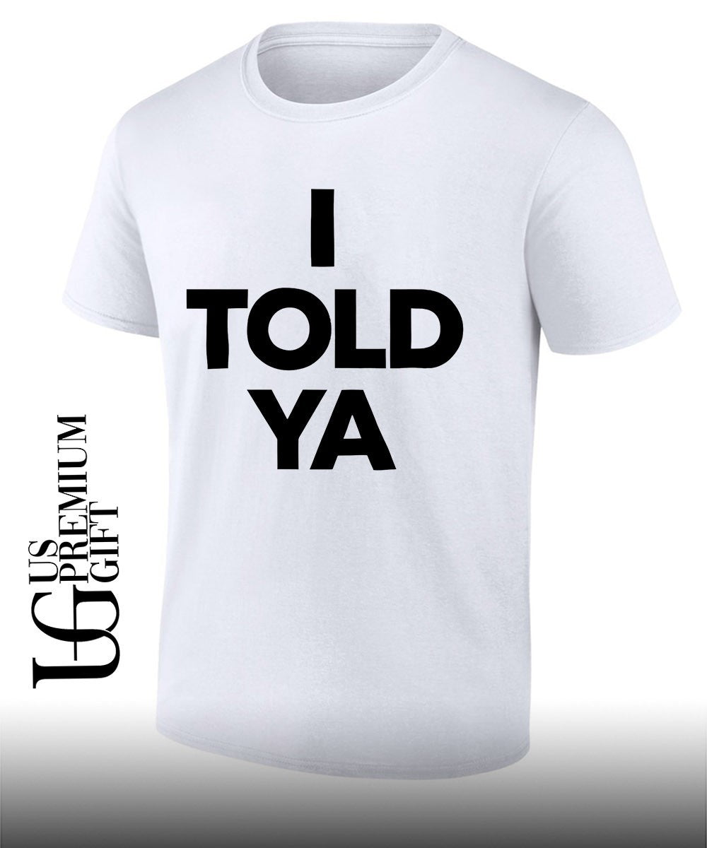 Chloe Cherry wearing I Told Ya shirt