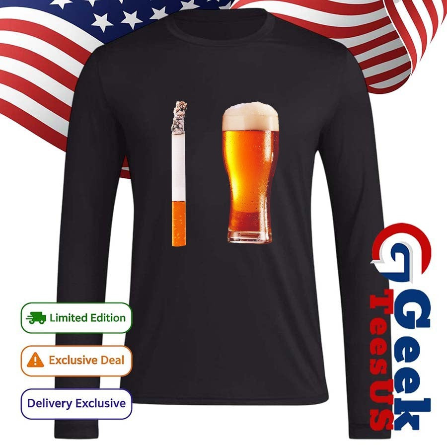 Cigarette’s and Beer shirt