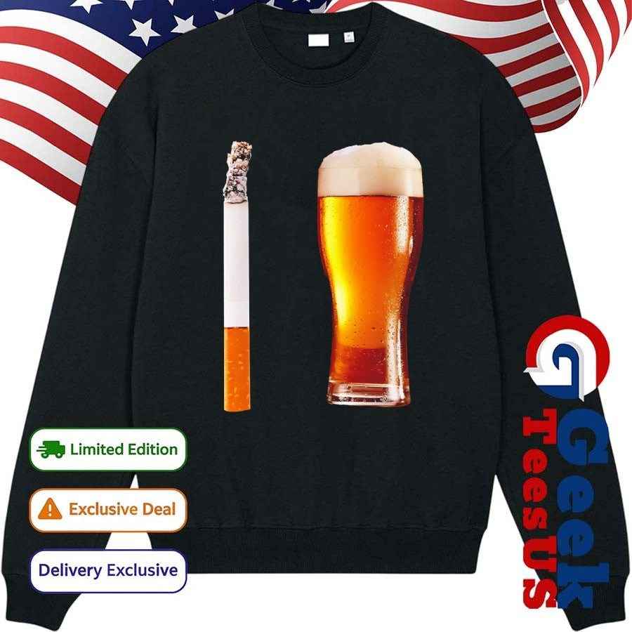Cigarette’s and Beer shirt