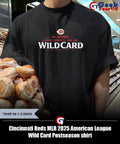 Cincinnati Reds MLB 2025 American League Wild Card Postseason shirt
