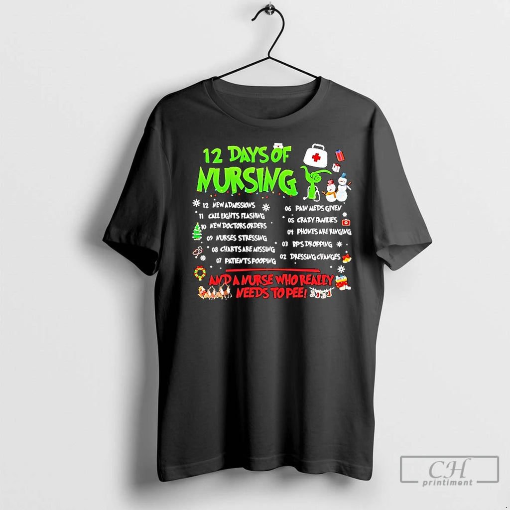 Classic 12 Days Of Nursing Xmas And A Nurse Who Really Needs To Pee