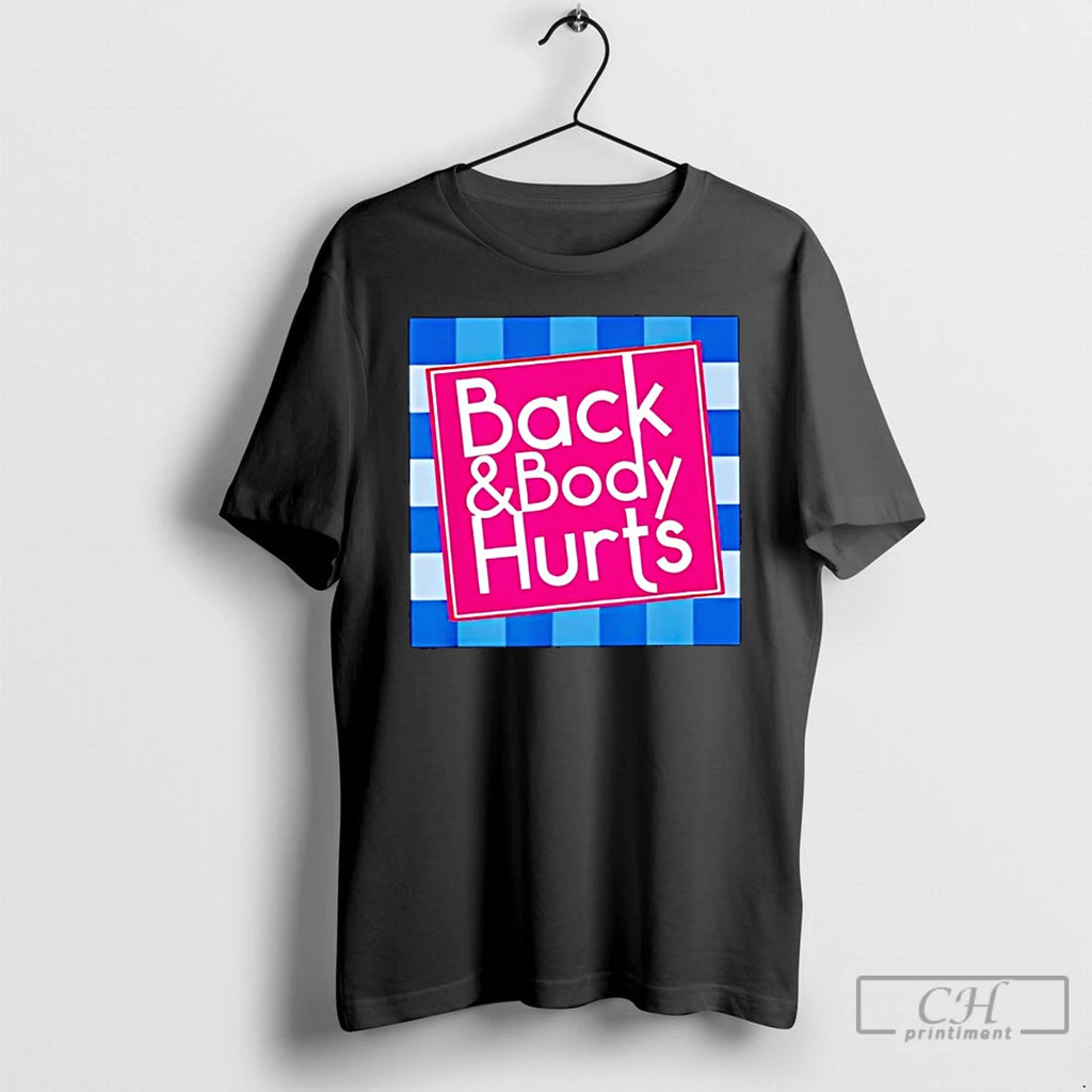 Classic Back Body Hurts Quote Exercise Workout Gym