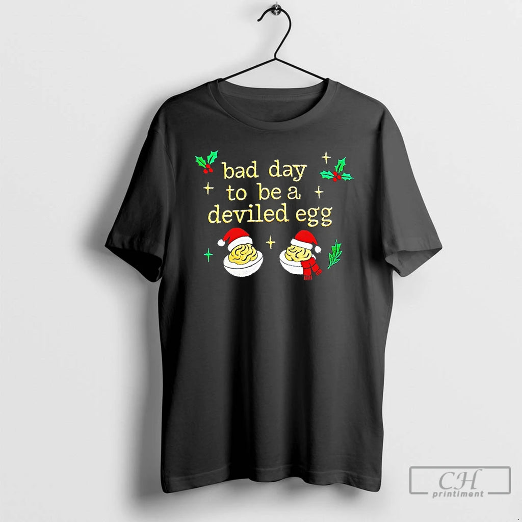 Classic Bad Day To Be A Deviled Egg