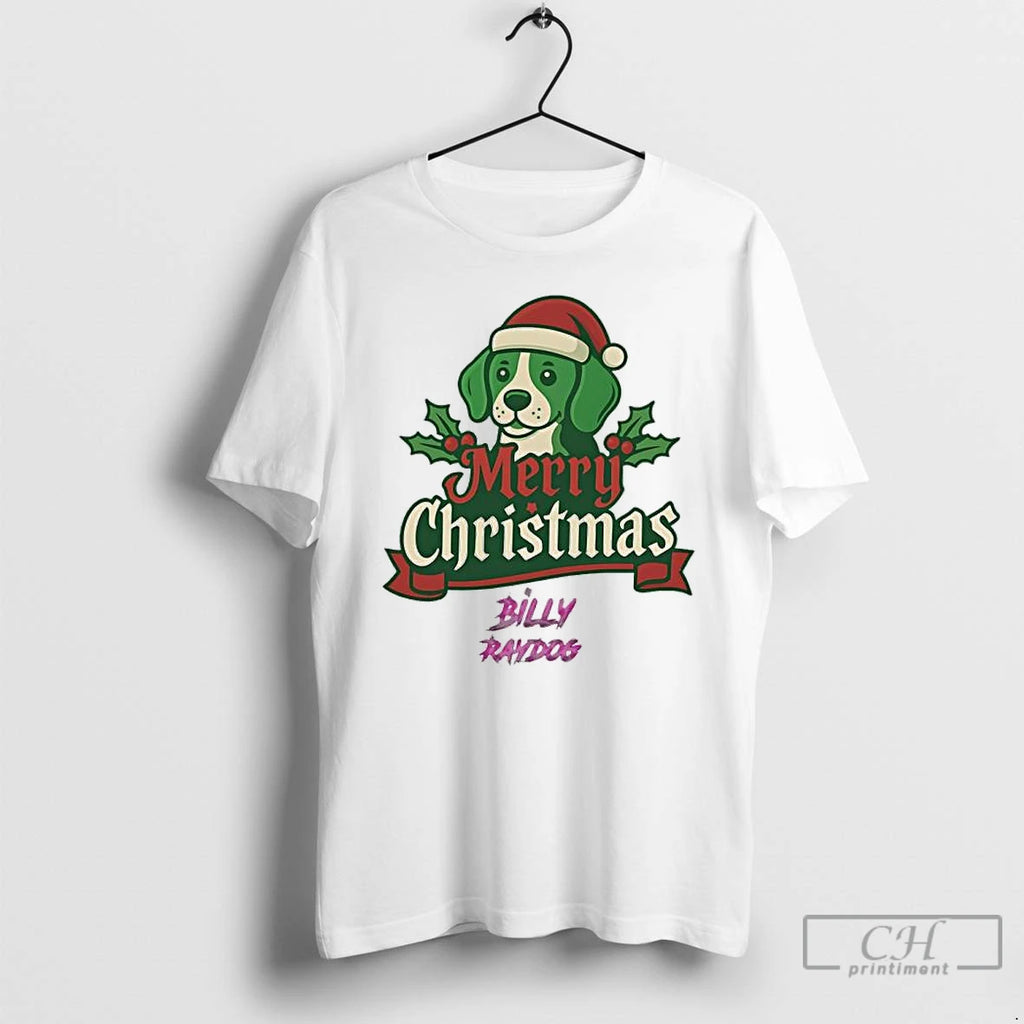 Classic Billy Raydog Merry Christmas 2025