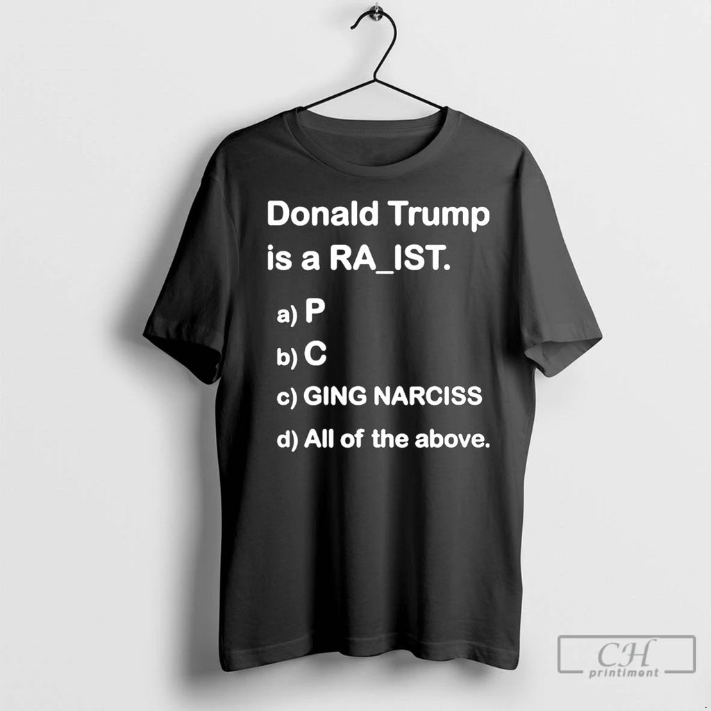 Classic Donald Trump Is A Ra Ist