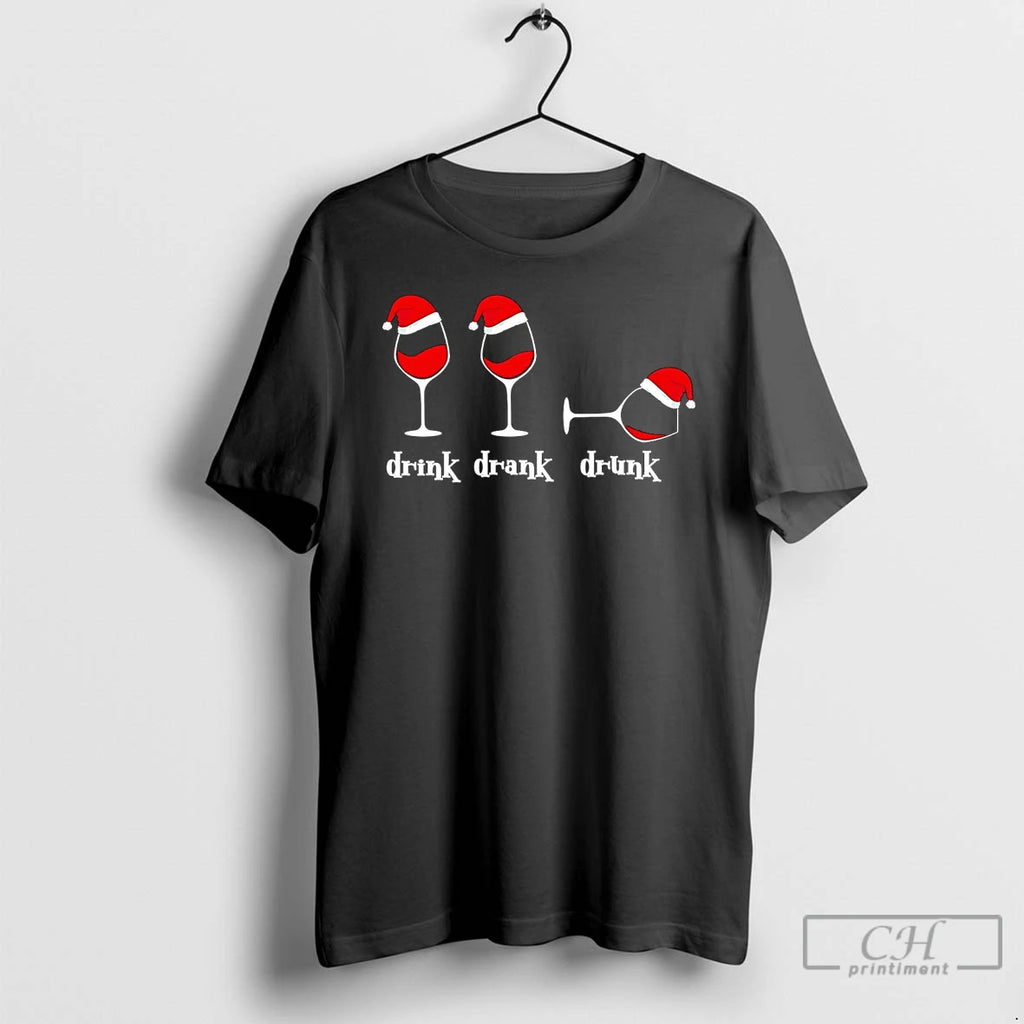 Classic Drink Drank Drunk Wine Christmas T Shirts