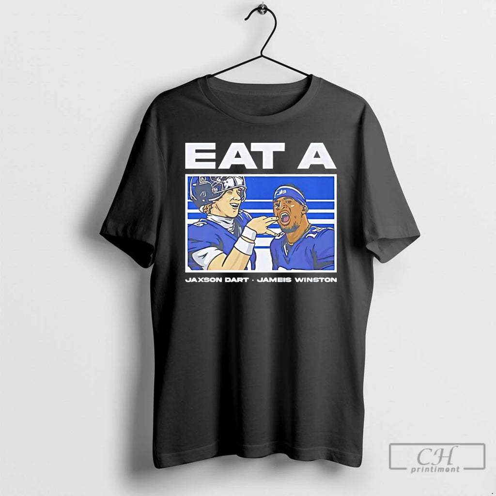 Classic Eat A Jaxson Dart Jameis Winston T Shirts