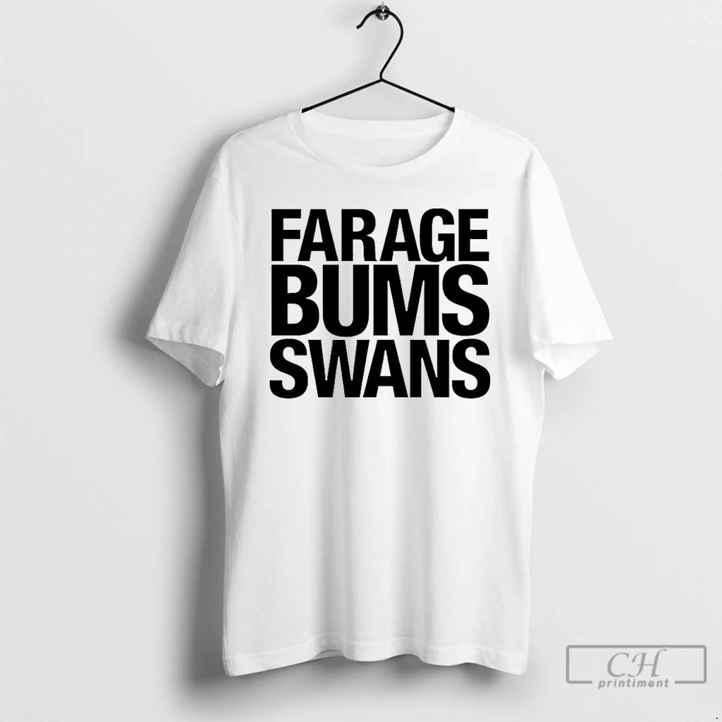 Classic Farage Bums Swans