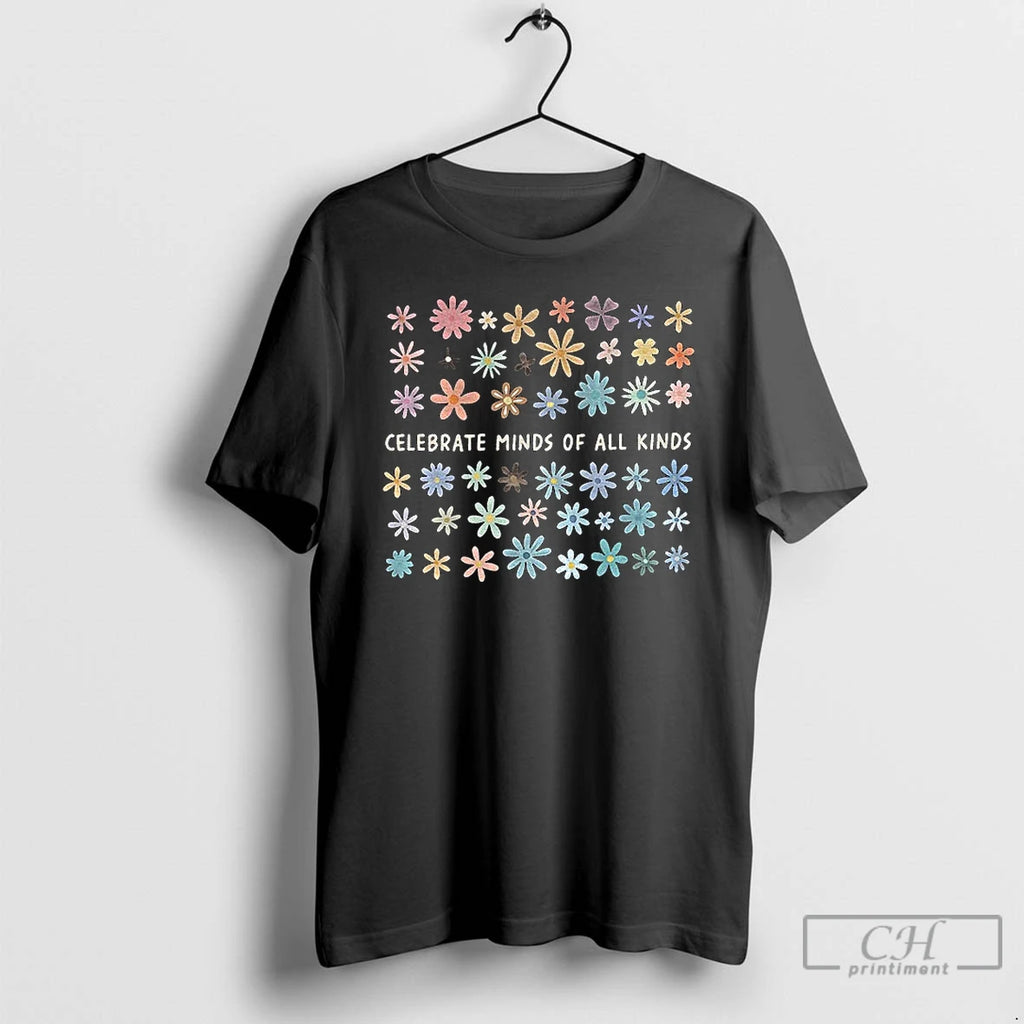 Classic Floral Celebrate Minds Of All Kinds Vintage T Shirts