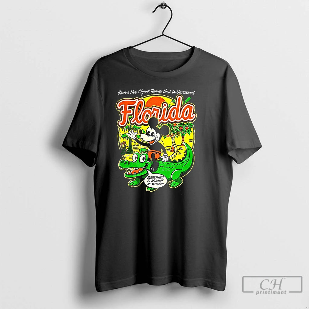 Classic Florida Brave The Abject Terror That Is Unvaxxed T Shirts