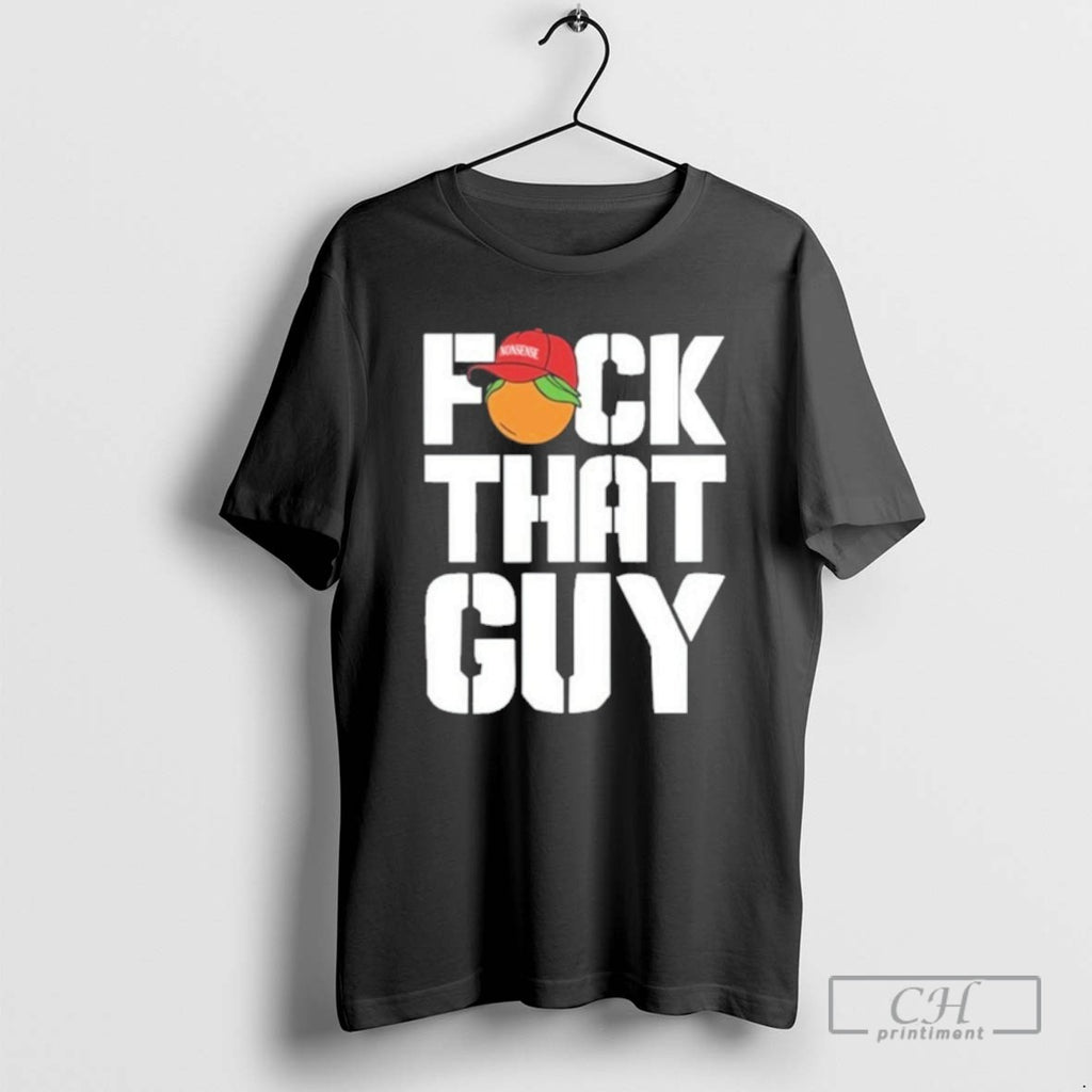 Classic For The People Dropkick Murphys Fuck That Guy T Shirts