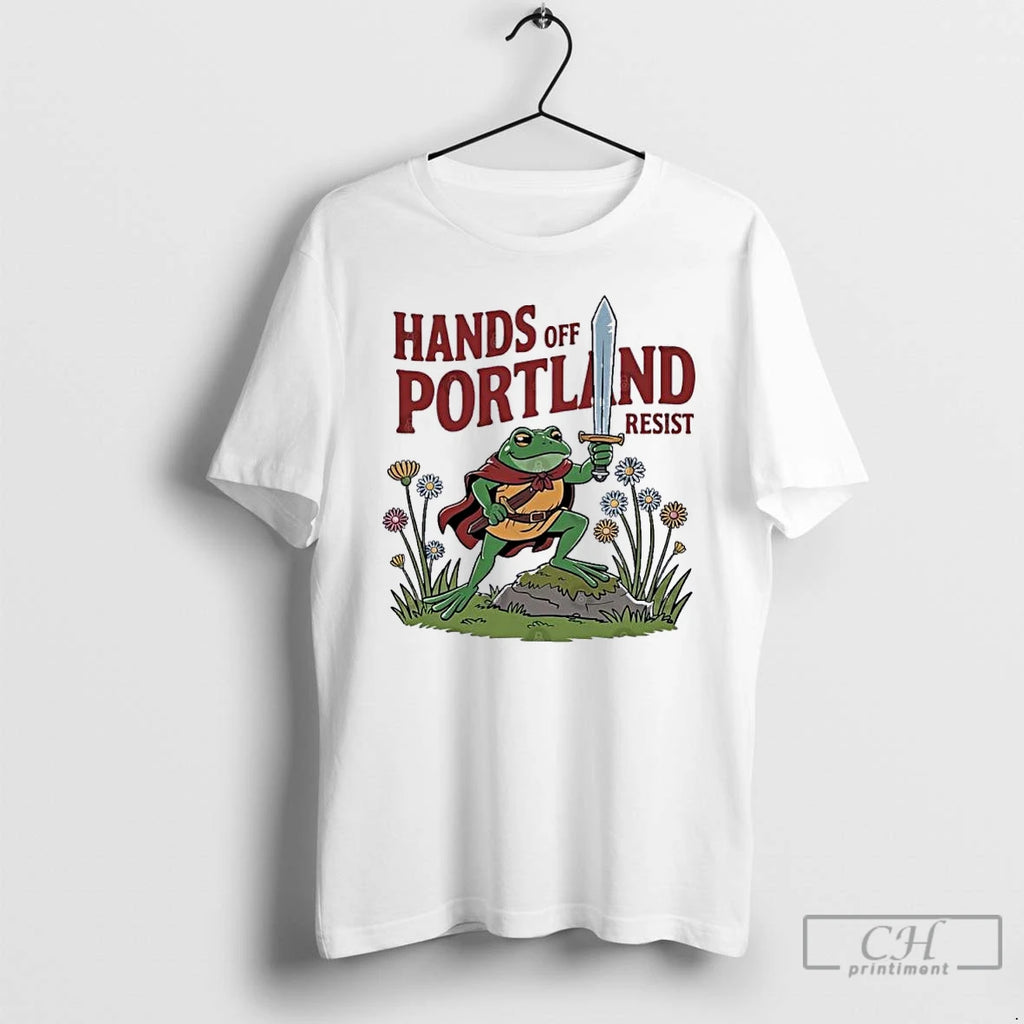 Classic Hands Off Portland Frogs Resist T Shirts