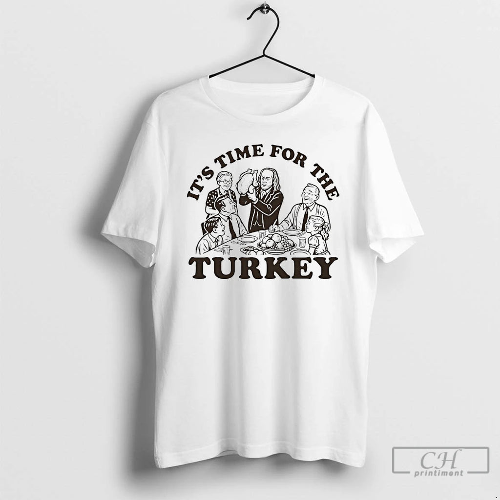 Classic Its Time For The Turkey