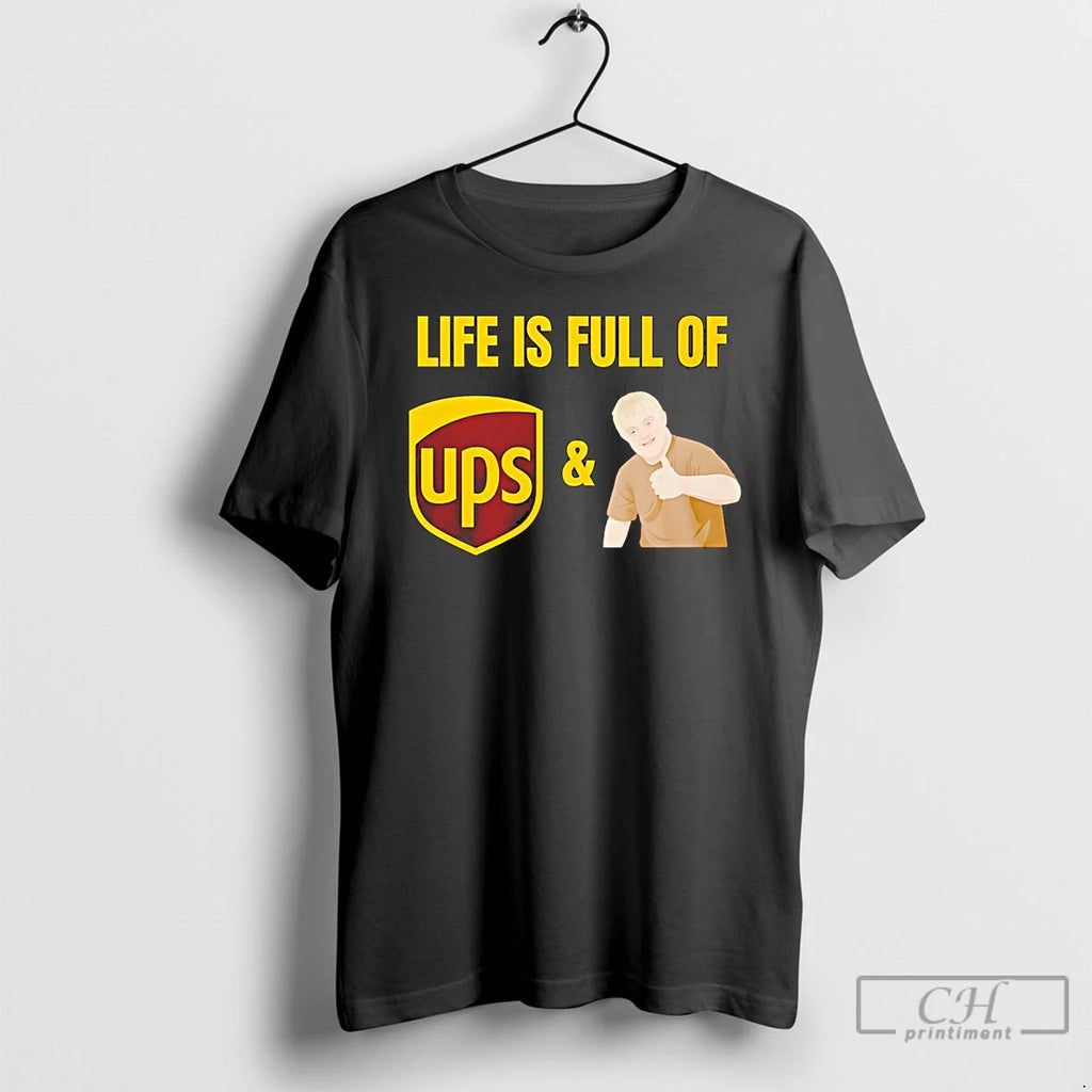 Classic Life Is Full Of Ups And Down Syndrome