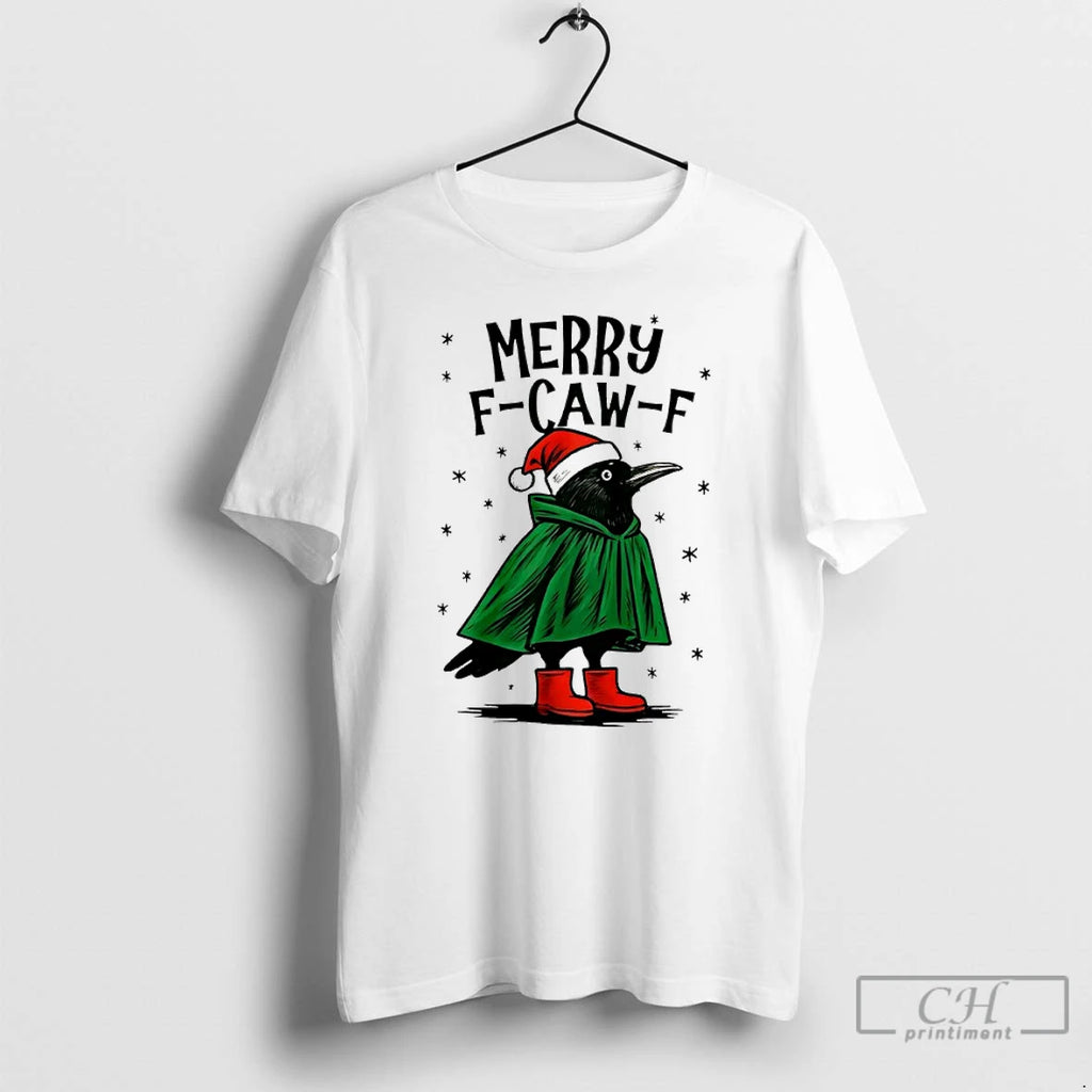 Classic Merry F Caw F Merry Christmas T Shirts
