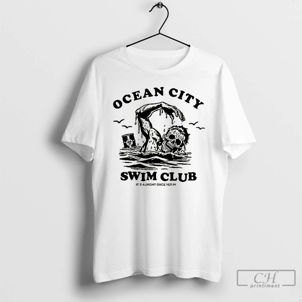 Classic Ocean City Swim Club Its Alright Once Yer In T Shirs Sweater