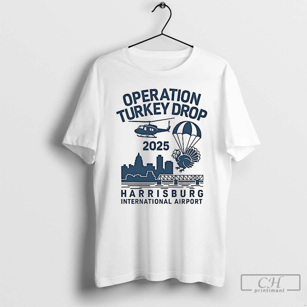 Classic Operation Turkey Drop 2025 Harrisburg International Airport T Shirs Sweater