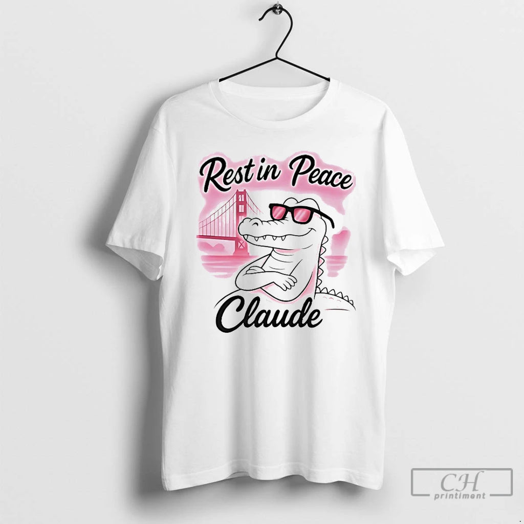 Classic Rest In Peace Claude