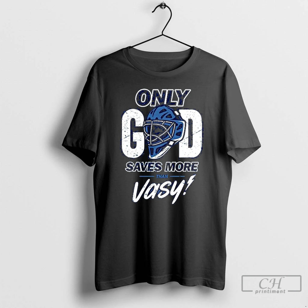 Classic Tampa Bay Hockey Only God Saves More Than Vasy T Shirts