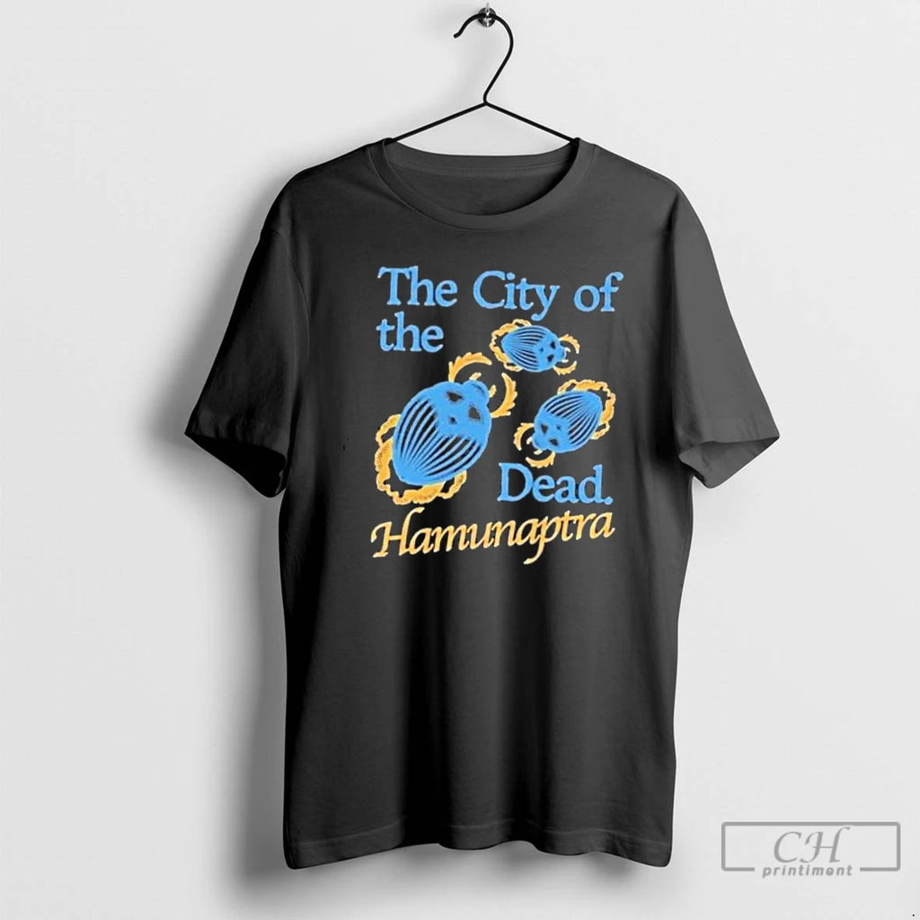 Classic The City Of The Dead Visit Hamunaptra T Shirts