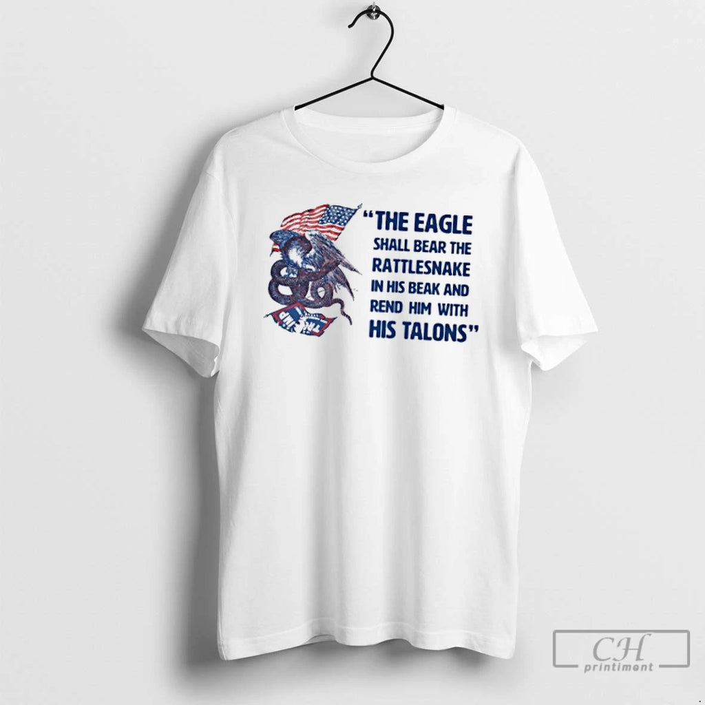 Classic The Eagle Shall Bear The Rattlesnake In His Beak And Rend Him With His