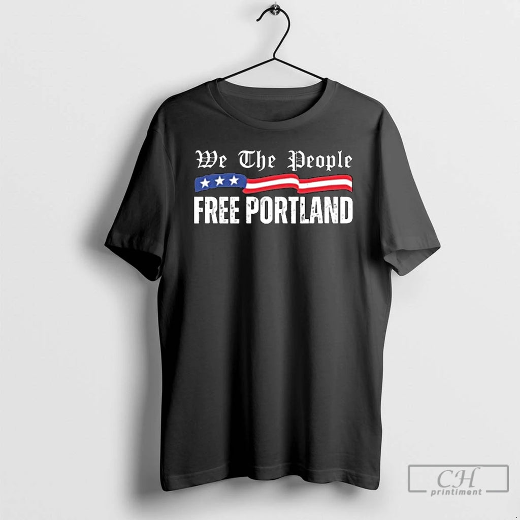 Classic We The People Free Portland Protest Usa Flag Long Sleve T Shirts
